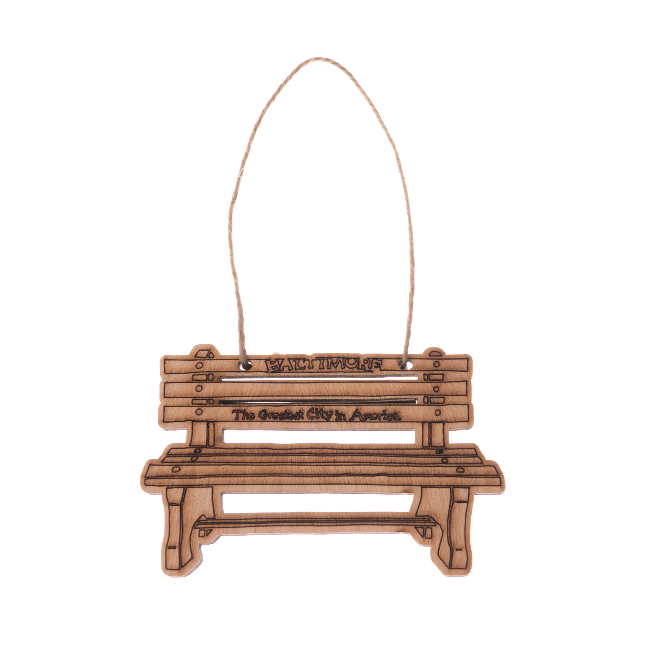 Baltimore Maryland | "Greatest City in America" Bench | Wood Ornament