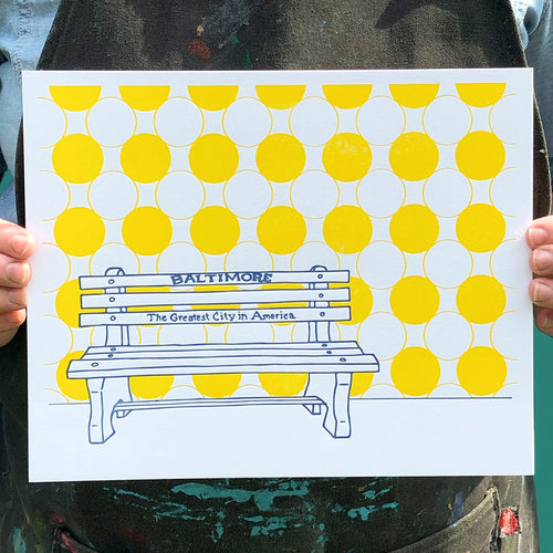 Baltimore Maryland | "Greatest City in America" Bench | Letterpress 8"x10" Poster